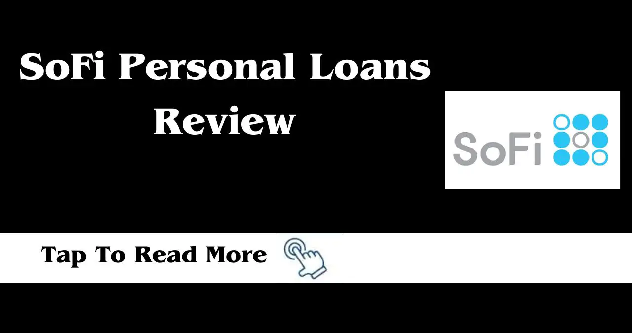 SoFi Personal Loans Review